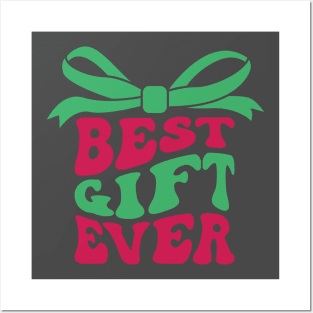 Merry Christmas Best Gift Ever Posters and Art